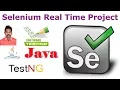 Selenium Live Project 1 Real Time Project Testing using Selenium Java and TestNG G C Reddy