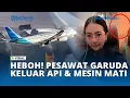 Download Lagu Heboh! Pesawat Garuda Indonesia Semburkan Api di Udara, Penumpang Syok