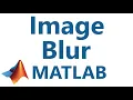 Matlab Image Manipulation Blur