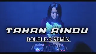 Download ANAK KOMPLEKS | TAHAN RINDU REMIX TERBARU (DOUBLE B) MP3