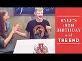 Kyle s 18th Birt ay The End Kelli and Kyle