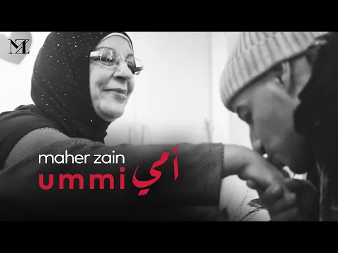 Download MP3 Maher Zain - Ummi | Video Musik Resmi | Maher Zain - Ibuku