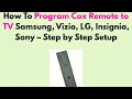 How to Program Cox Remote to TV Samsung Vizio LG Insignia Sony - Step by Step Setup
