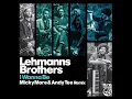 Lehmanns Brothers \