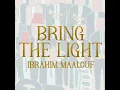 BRING THE LIGHT