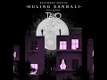 Huling Sandali (Tayo Sa Huling Buwan Ng Taon Official Soundtrack) - December Avenue