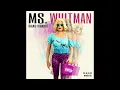 BHAD BHABIE - Ms. Whitman (Instrumental)