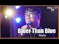 Download Lagu Project M Acoustic featuring Melo - Bluer Than Blue (Michael Johnson)
