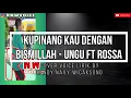 Ku Pinang Kau dengan Bismillah - UNGU FT Rossa | Cover Voice Rendy Navy Wicaksono