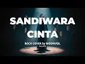 Download Lagu Sandiwara Cinta - Repvblik |  ROCK COVER by MOONVEIL