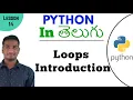 Introduction to Loops in Python Learn Python Lesson - 14