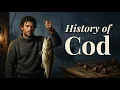 The History of Cod The Fish That Built the New World