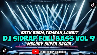 dj sidrap full bass tembak langit vol 10 super tinggi sidrap trending