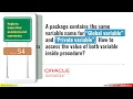 Subscriber Comments Reply 54 How to access global and private variable having same name