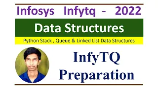 InfyTQ Python Preparation Data Structures Introduction Stack Queue Linked List Explained