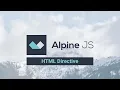 07 - Introduction to Alpine js
