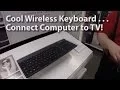 Logitech Wireless All in one Keyboard for TV Connection