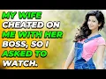 My Wife Cheated On Me With Her Boss So I Asked To Watch Reddit Cheating