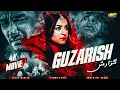 Download Lagu GUZARISH - MOVIE (4K) | YUMNA ZAIDI | AHMED ALI AKBAR | AFFAN WAHEED | ARY FILMS