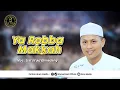 Download Lagu Ya Robba Makkah | Voc. Ust Is'ad Elmadany | Majelis Azzahir Pekalongan