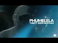 Phumelela (TMEXY Afro Bootleg) - Skillz