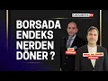 Download Lagu Borsada Endeks Nerden Döner ? | SONER GÖKTEN-SAİT ÜRÜNLÜ