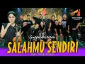 Download Lagu SASYA ARKHISNA - SALAHMU SENDIRI | Aku Khianati Karna Salahmu Sendiri | Official Live Music Video
