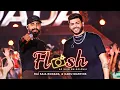 Lagu Raí Saia Rodada \u0026 Kadu Martins - Flash (Clipe Oficial)