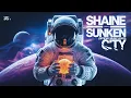 Download Lagu Shaine - Sunken City (Official Music Video 2025) - Unleash the Beat: The Revolution of music starts