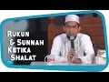 Download Lagu Rukun Dan Sunnah Ketika Shalat || Ustadz Adi Hidayat Lc MA