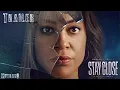 STAY CLOSE Trailer 2021 Netflix