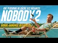 Download Lagu NOBODY 2 - Bande annonce officielle - VF (Universal Pictures) HD