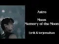Download Lagu Astro - Moon: Memory of the Moon | Lirik dan Terjemahan
