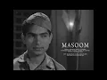 Download Lagu Masoom (1964) | FTII Student Film directed by ID Chopra ft. Asrani