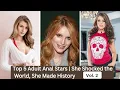 Top 5 Adult Anal Stars She Shocked the World She Made History - Vol 2