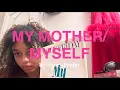 On My Mother Myself by Nancy Friday