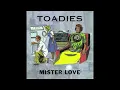 Toadies - I Burn (7" Version) (Vinyl Rip)