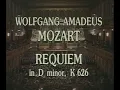 Requiem in D minor, K. 626 - Wolfgang Amadeus Mozart (Subtitled)