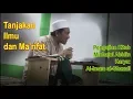 Download Lagu 03 Pengajian Kitab Minhajul Abidin - Ustadz Kholison - Tanjakan Ilmu dan Ma'rifat - Part 01