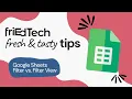 Google Sheets - Filters Filter Views