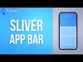SLIVER APP BAR Flutter Widget of the Day