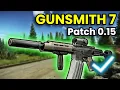 Gunsmith Part 7 - Patch 0 15 Guide Escape From Tarkov