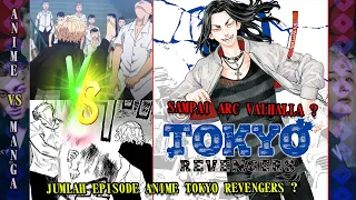 akan sampai arc valhalla jumlah full episode tokyo revengers anime vs manga