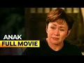 ‘Anak’ FULL MOVIE (Digitally Restored) | Vilma Santos, Claudine Barretto