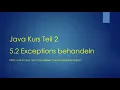 Java Teil 2 5 2 Exceptions behandeln