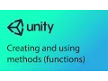 Unity Tutorial 18 - Creating and calling methods functions
