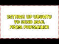 Setting up ubuntu to send mail from PHPMailer
