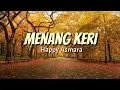 Download Lagu Happy Asmara - Menang Keri