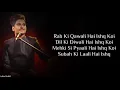 Lyrics:Ishq Sufiyana Full Song | Kamal Khan | Rajat Arora | Vishal - Shekhar