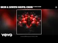 Download Lagu BNXN, Soweto Gospel Choir - In Jesus Name (Official Audio)